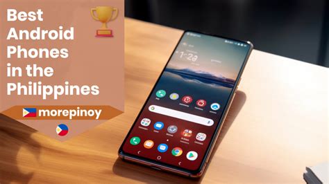 best android phone 2021 philippines|10 Best Android Phones in the Philippines 2024 .